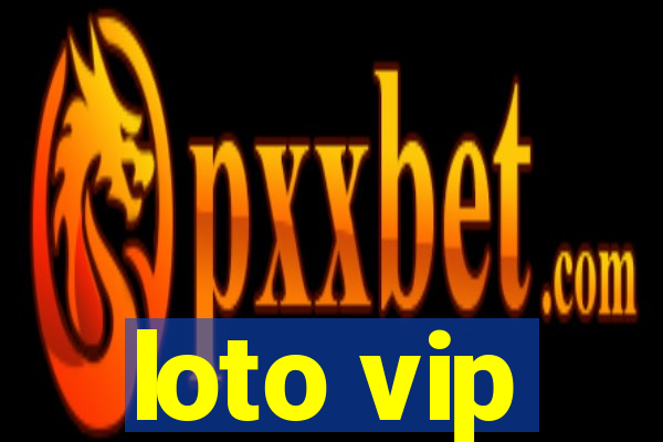 loto vip